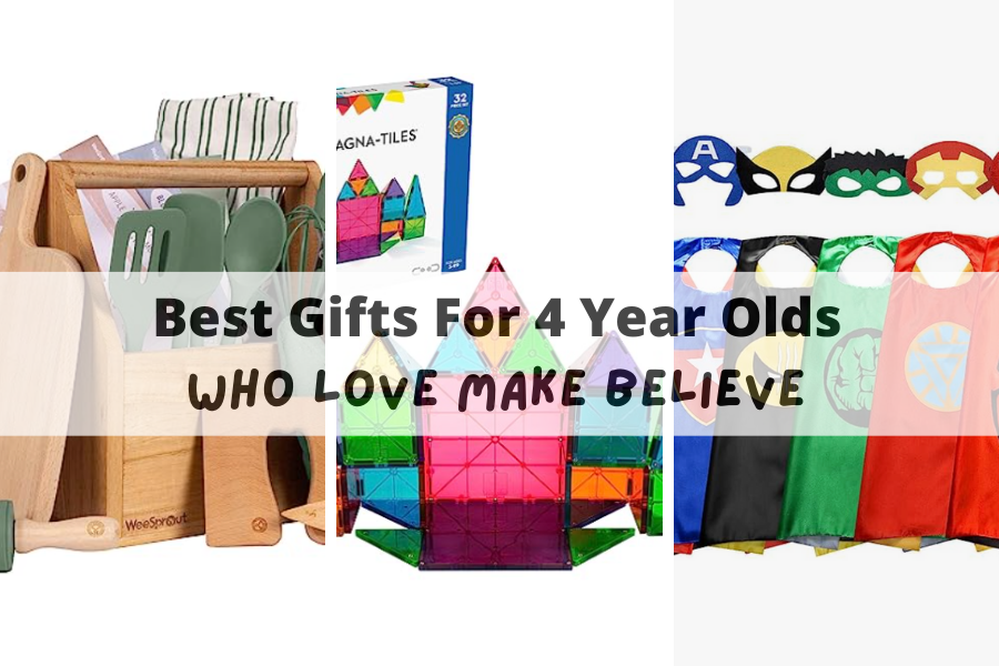 Best Gifts for 4 Year Olds who Love Make Believe